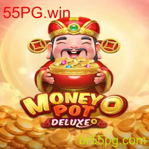Explorando o Mundo de MoneyPotDELUXE: Diversão e Estratégia em 55PG.win